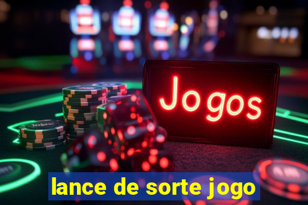 lance de sorte jogo